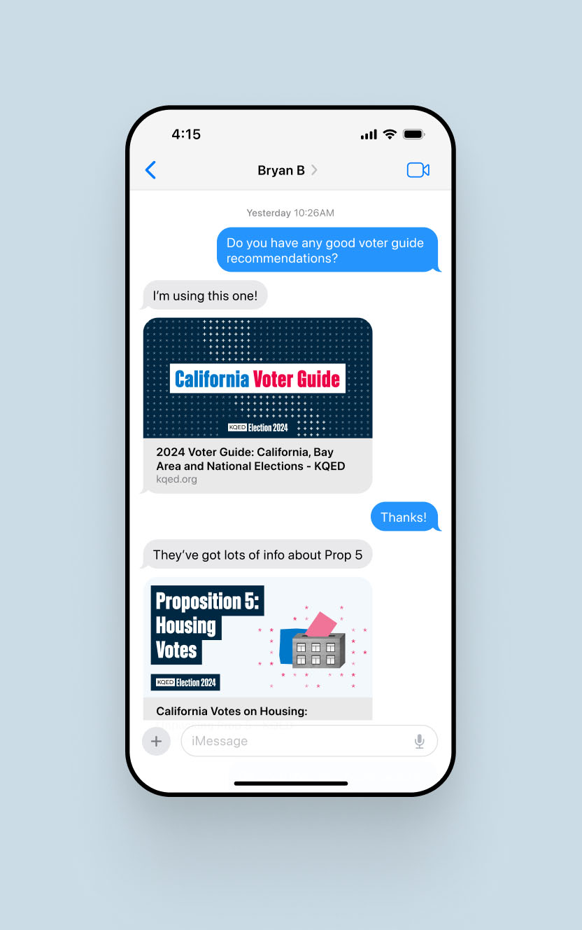 A texting conversation on an iPhone shows someone recommending the KQED Voter Guide to a friend. The links to the Voter Guide page and the Proposition 5 page include branded graphics.